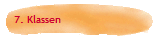 7. Klassen