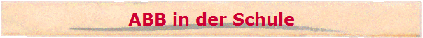 ABB in der Schule