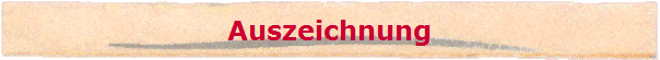 Auszeichnung