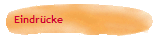 Eindr�cke