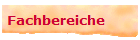 Fachbereiche