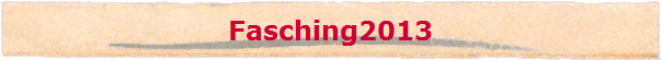 Fasching2013