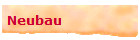 Neubau
