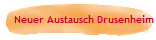 Neuer Austausch Drusenheim