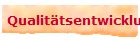 Qualit�tsentwicklung