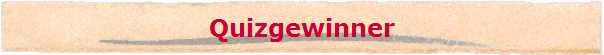 Quizgewinner