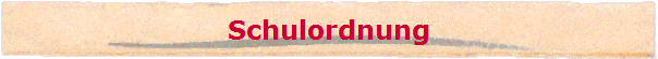 Schulordnung