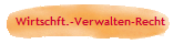 Wirtschft.-Verwalten-Recht