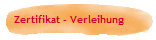 Zertifikat - Verleihung